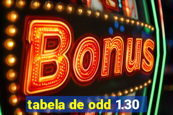 tabela de odd 1.30